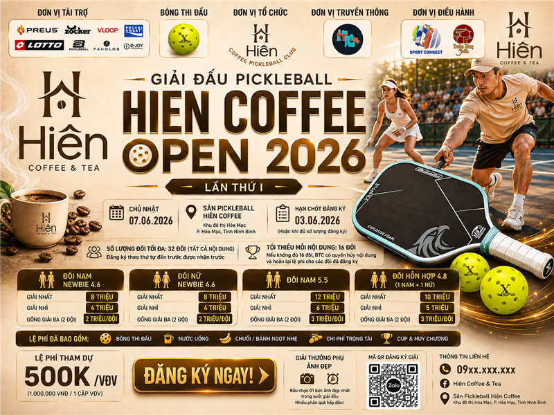HIÊN COFFEE PICKLEBALL OPEN 2026 – LẦN THỨ I